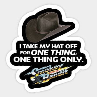 Classic Hat I Take My Hat For One Thing Sticker